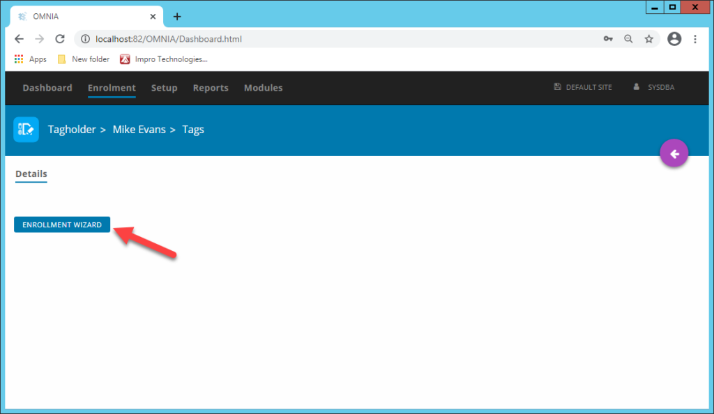 Click on ENROLLMENT WIZARD